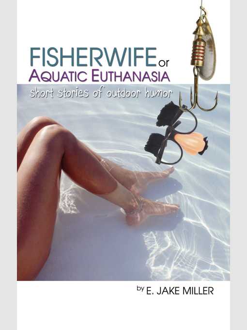 Cover image for Fisherwife or Aquatic Euthanasia